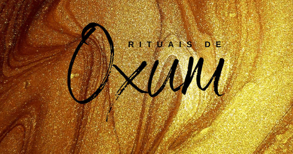 Rituais de Oxum